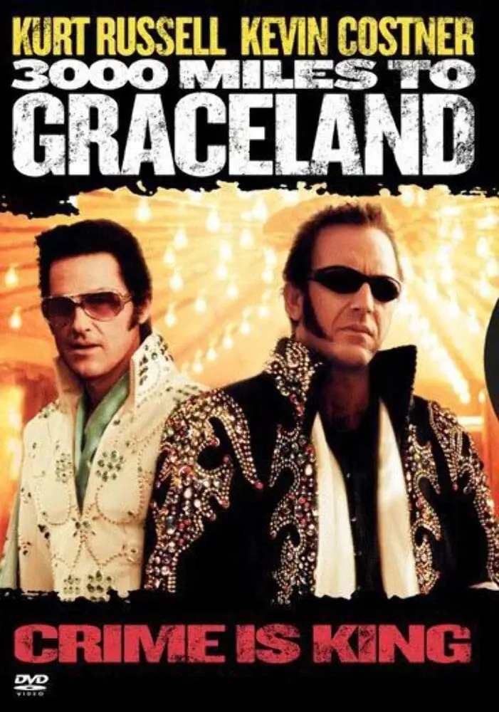 3000 Miles to Graceland