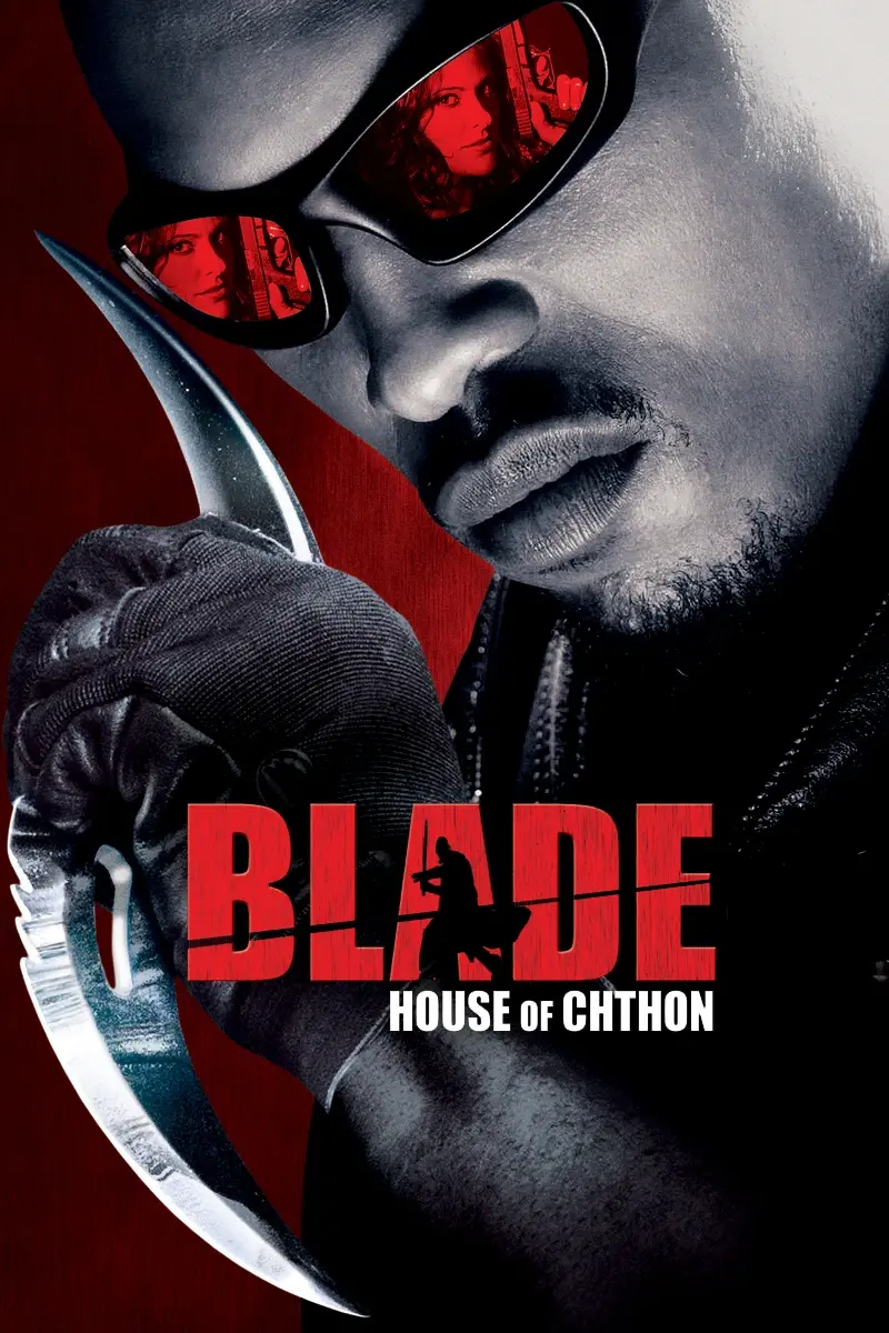 Blade Trinity / Blade House of Chthon