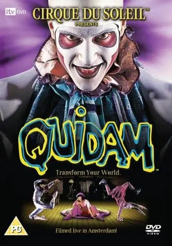 Cirque du Soleil - Quidam