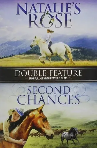 Double Feature: Natalie's Rose & Second Chances