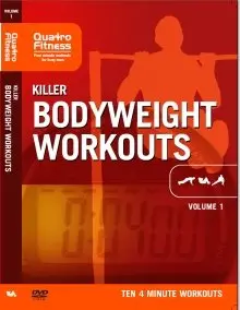 Killer Bodyweight Workouts