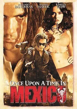 Once Upon A Time In Mexico
