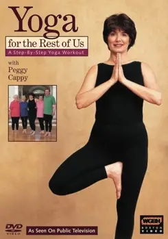 Yoga for the Rest of Us Peggy Cappy